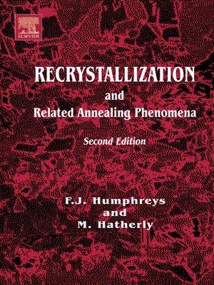 cover image of Recrystallization and Related Annealing Phenomena